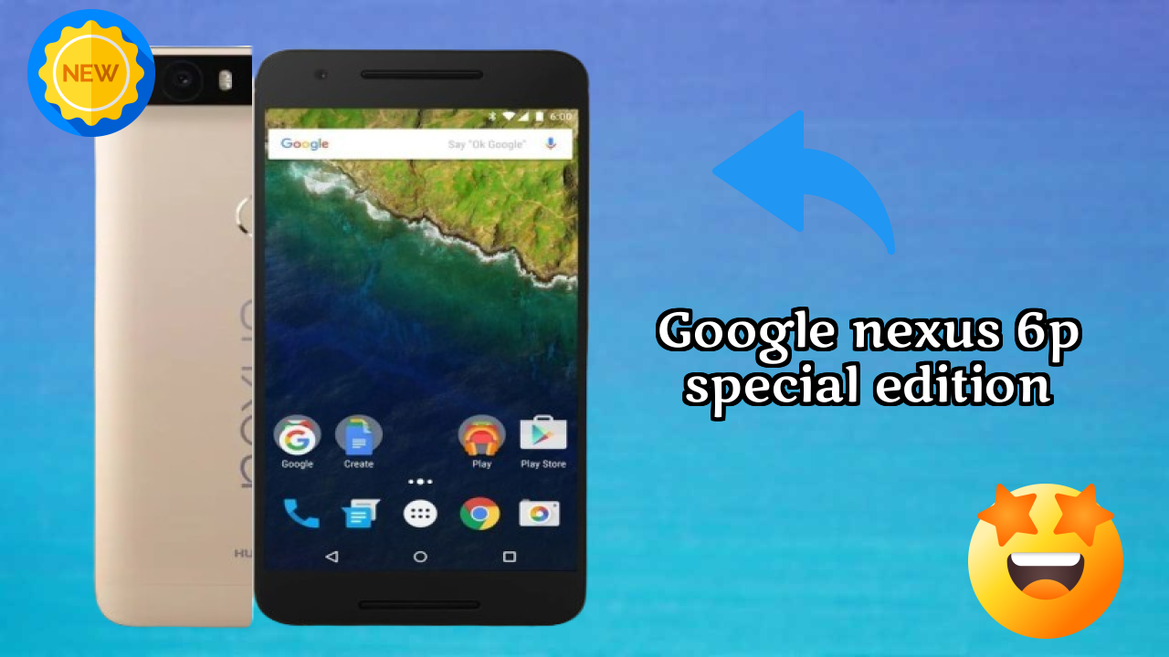 Google Nexus 6P Special Edition 2026 Full Specification Comparison

