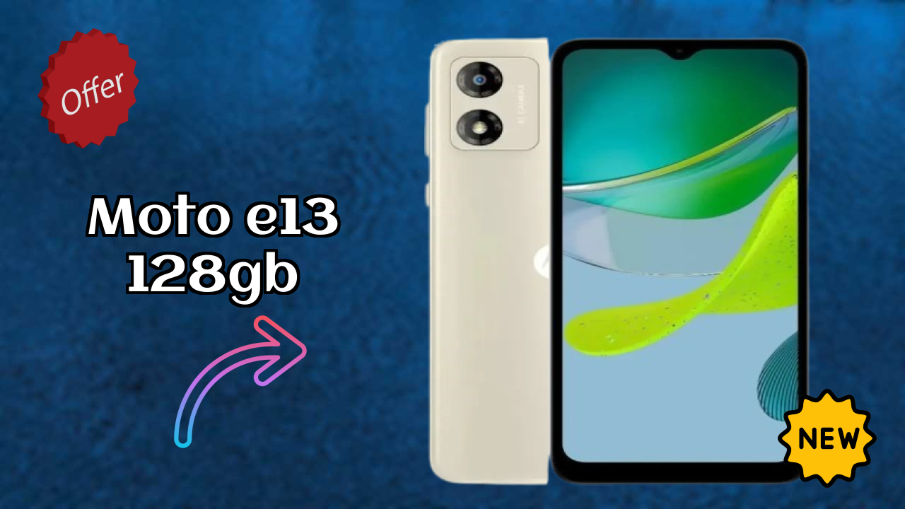 Moto E13 128GB at ₹7,999 - Complete Specifications List