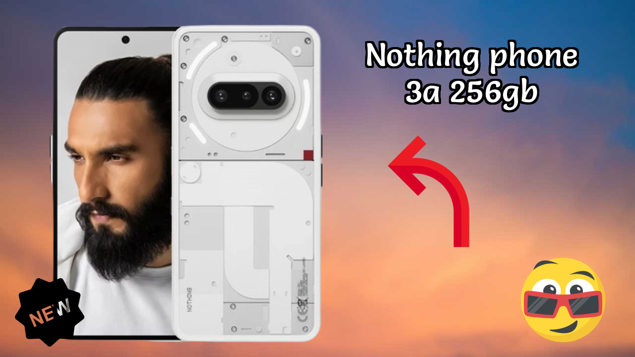 Nothing Phone 3a 256GB 2026 – Best Budget Choice?
