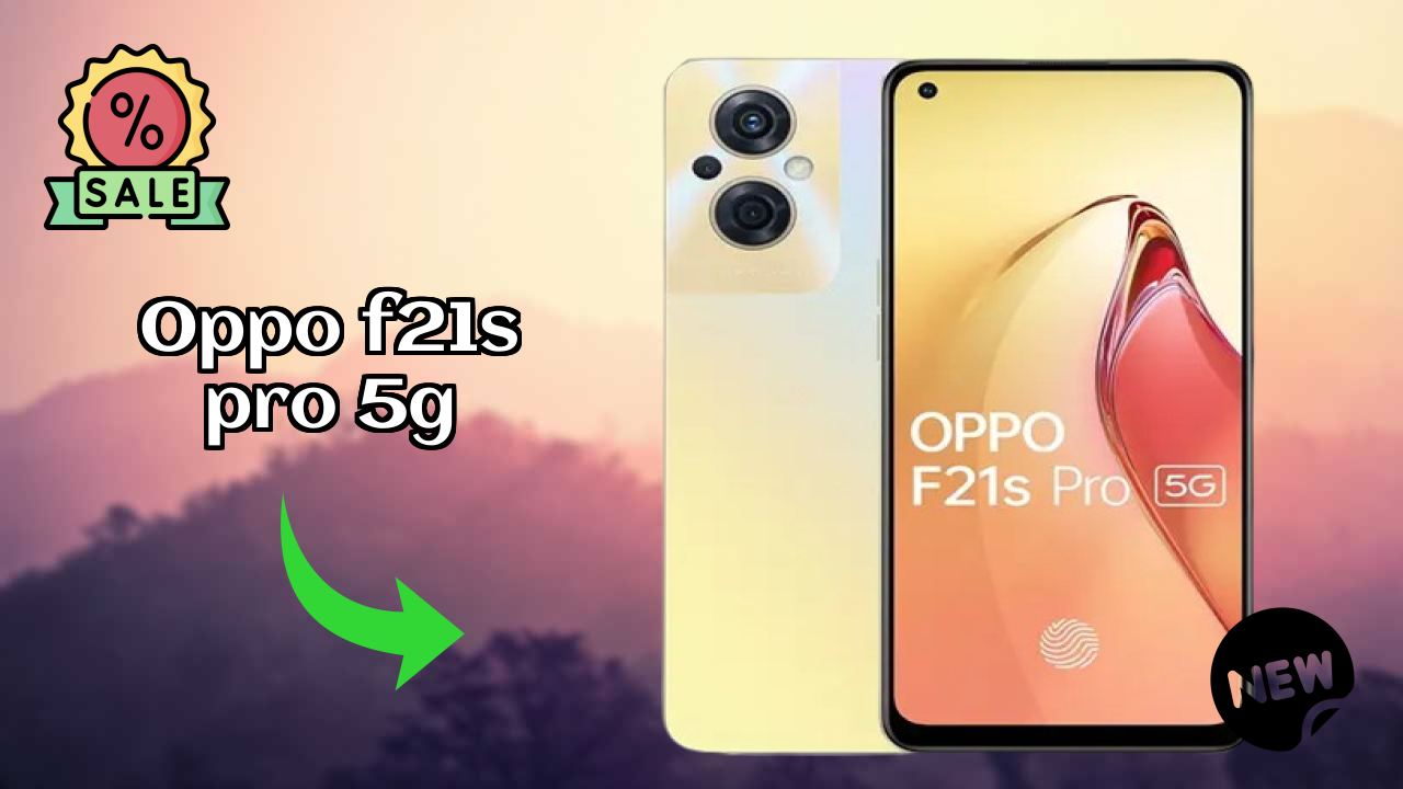 OPPO F21s Pro 5G 2026: Camera 64 MP + 2 MP + 2 MP Rear Camera And LongLife Bettry