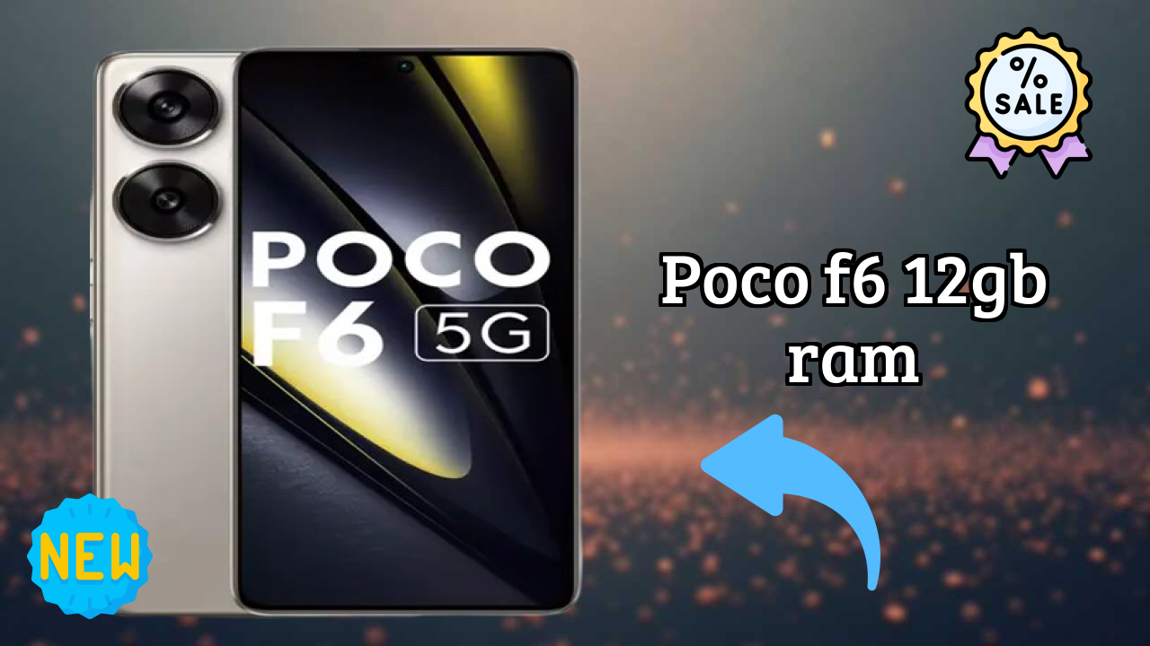 POCO F6 12GB RAM Price Drop: Now Available at ₹21,999