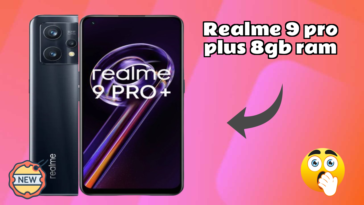 Realme 9 Pro Plus 8GB RAM - Best Phone Under ₹16,999 in India Right Now