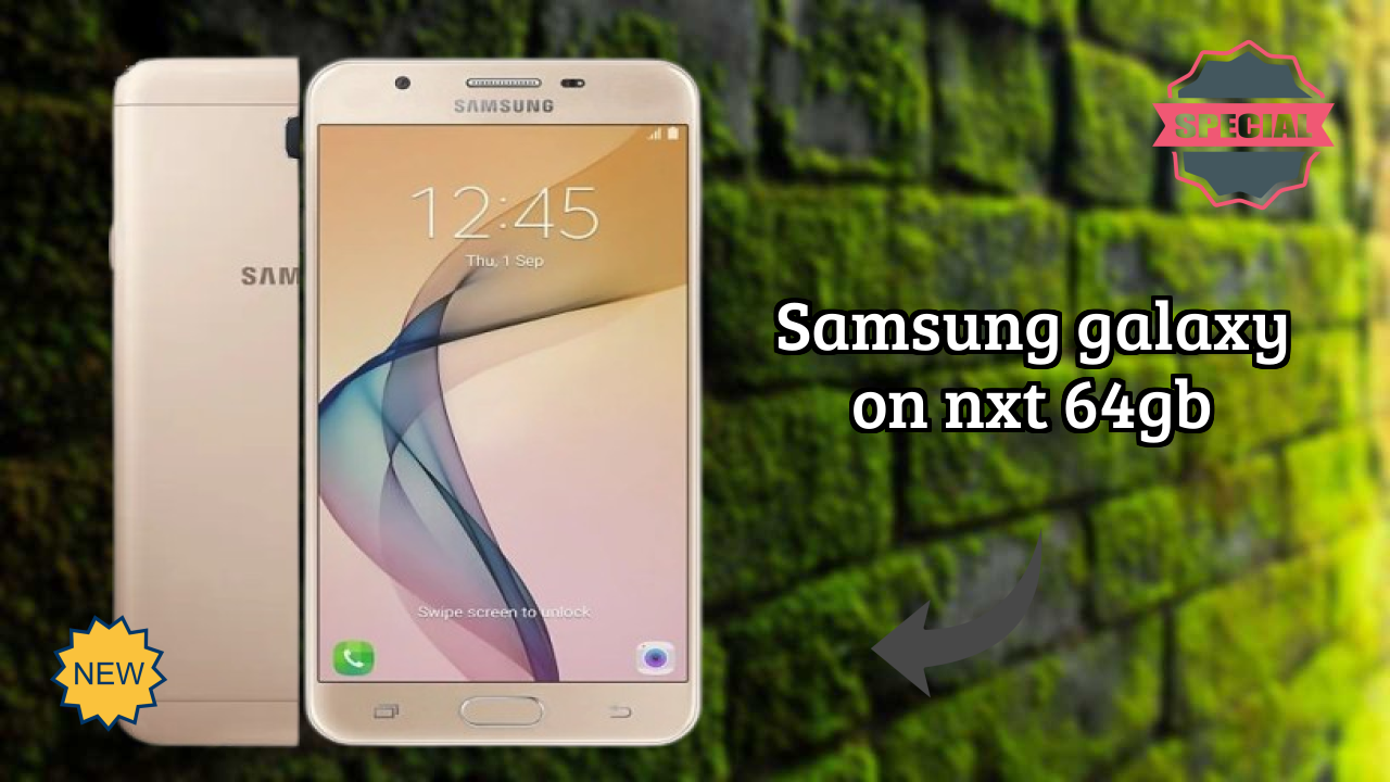 Samsung Galaxy On Nxt 64GB 2026 Value-for-Money Verdict
