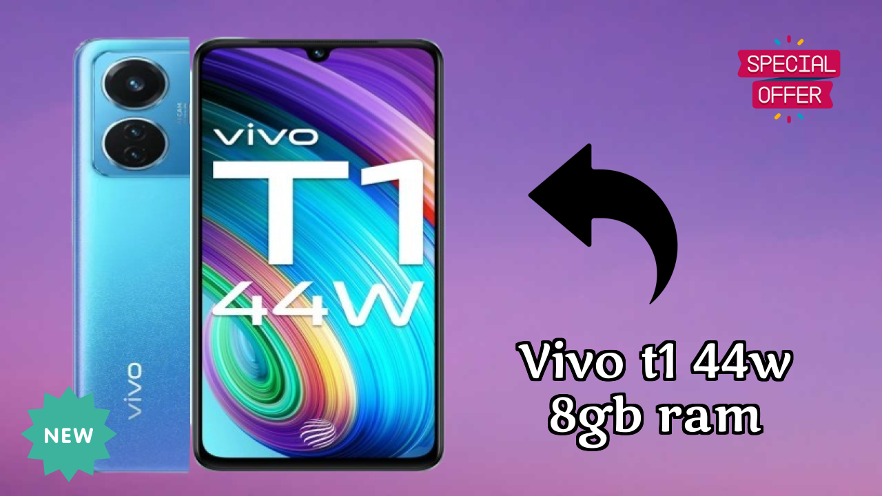 Vivo T1 44W 8GB RAM at ₹15,990 - Best Features & Specifications