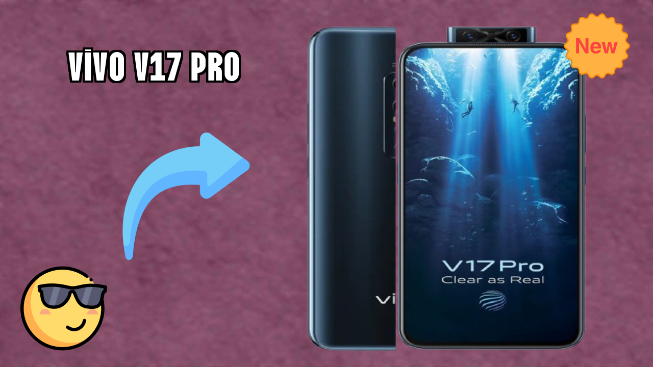 Vivo V17 Pro Price Drop Alert: Now Just ₹32,990 Only!